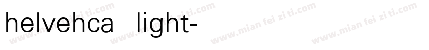 helvehca light字体转换